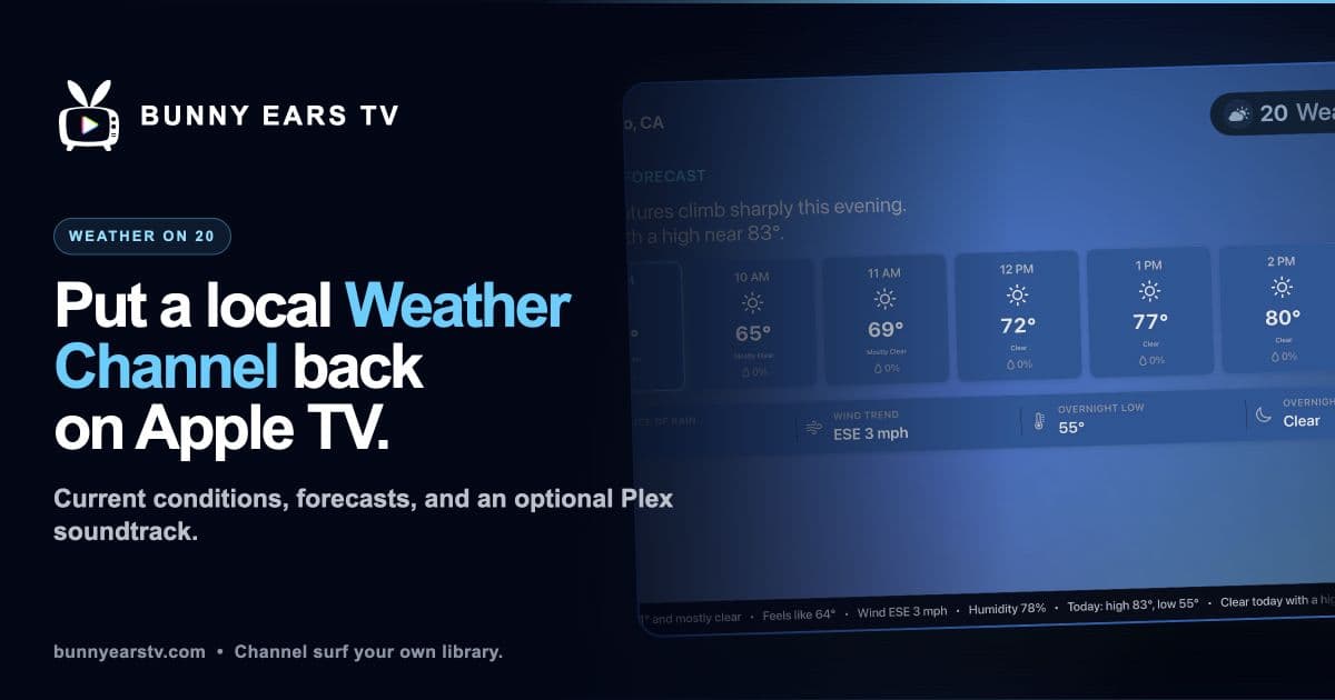 Weather on 20 showing an hourly Apple Weather forecast in Bunny Ears TV on Apple TV